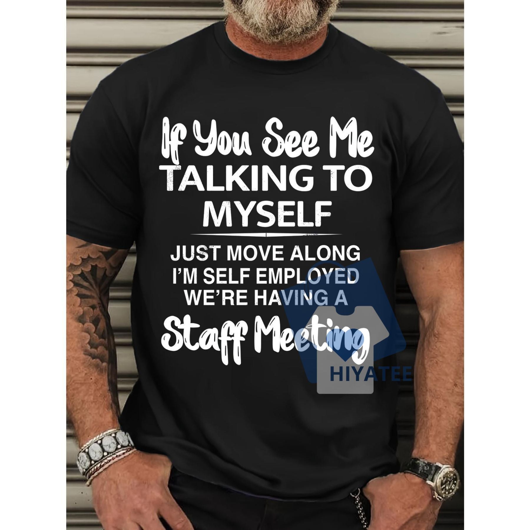 If You See Me Talking to Myself T-Shirt – Funny Plus Size Men’s Graphic Tee for Summer, Outdoor Sports Style-Hiyatee