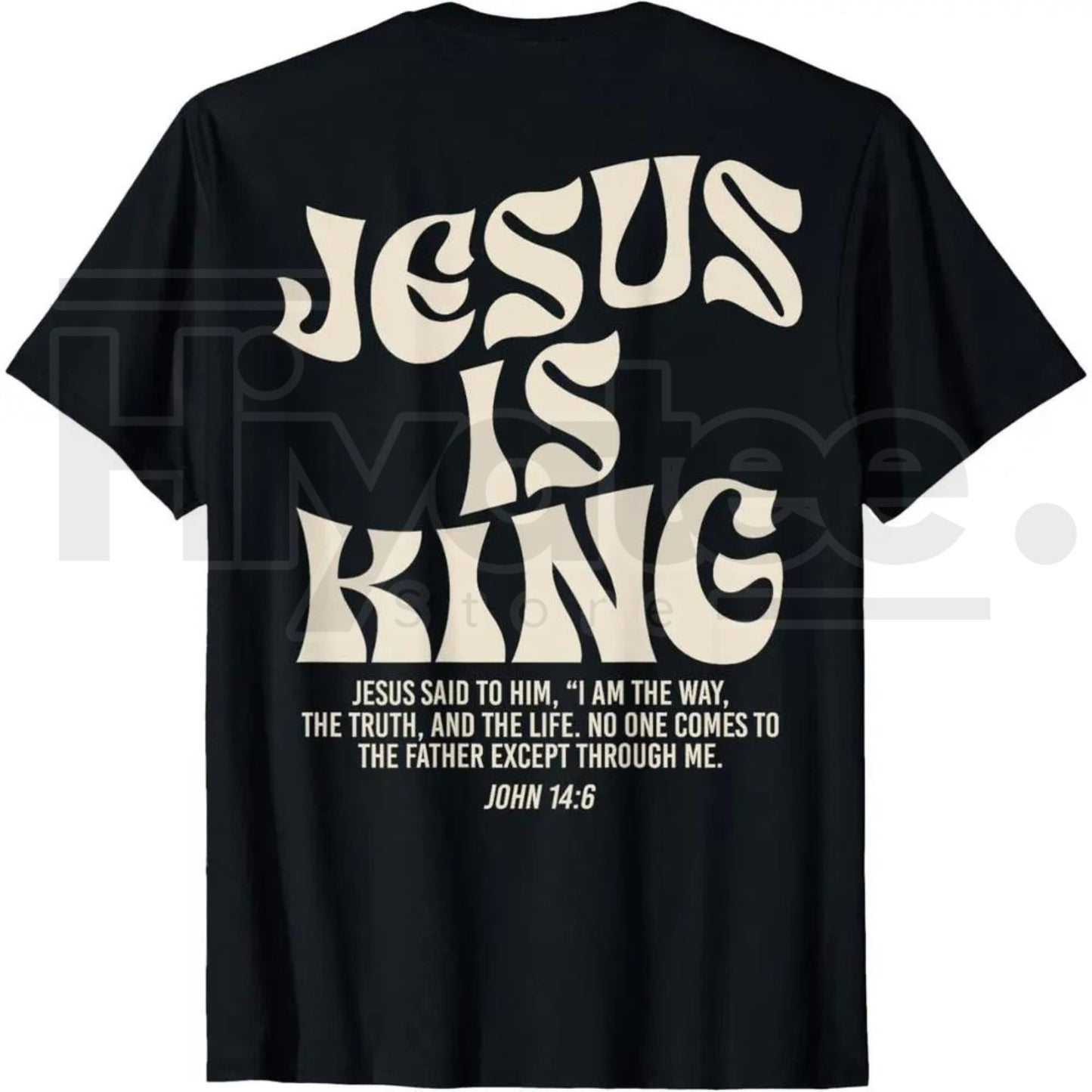 Jesus Is King John 14:6 Bible Verse Shirt – Christian Religious Tee - Hiyatee