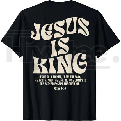 Jesus Is King John 14:6 Bible Verse Shirt – Christian Religious Tee - Hiyatee