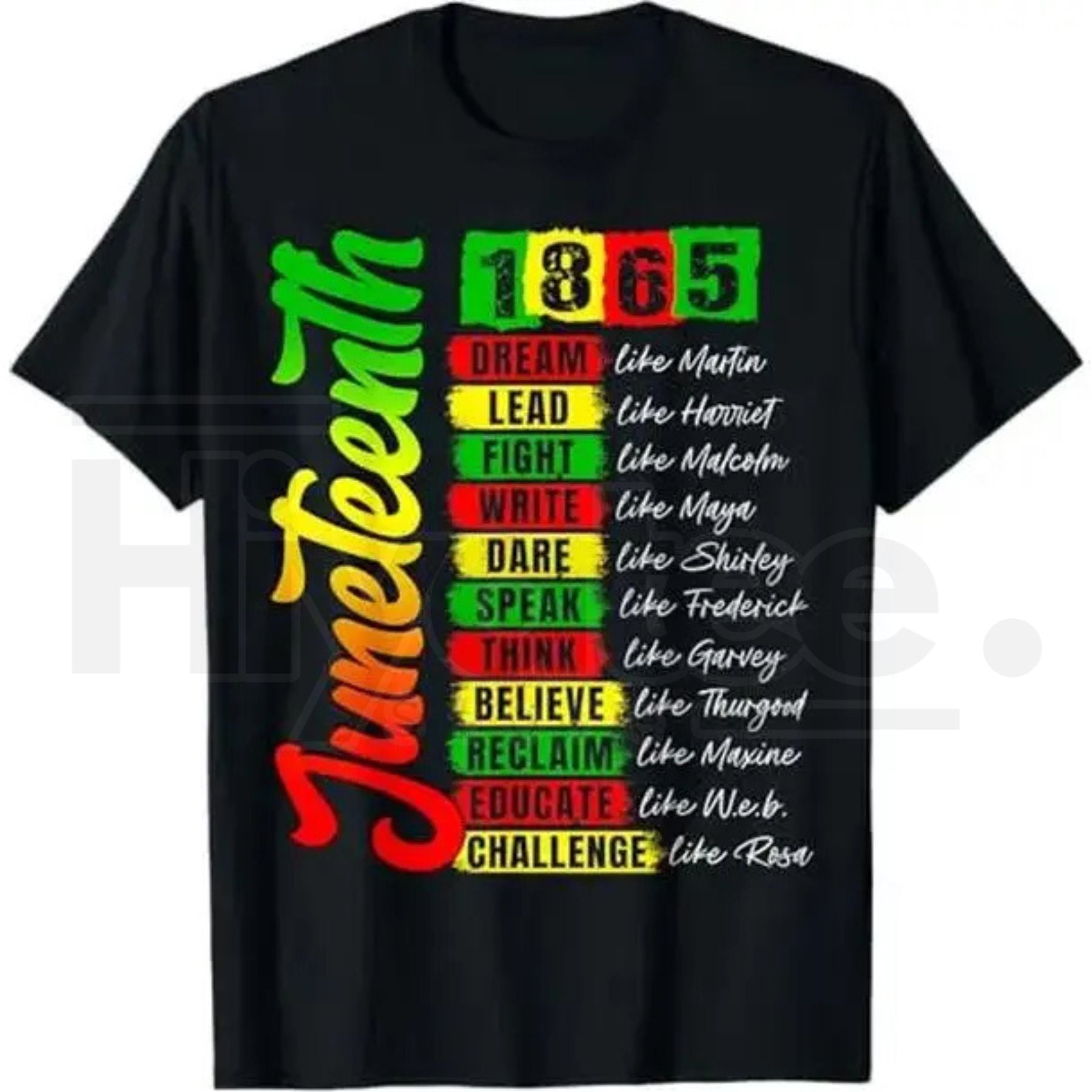 Juneteenth 1865 Black History T-Shirt – Civil Rights Leaders Freedom Pride Graphic Tee - Hiyatee