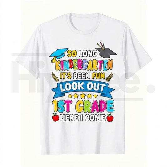 Kindergarten Graduation Shirt "Look Out 1st Grade Here I Come" Kids Graduation T-Shirt | Last Day of School Tee - Hiyatee