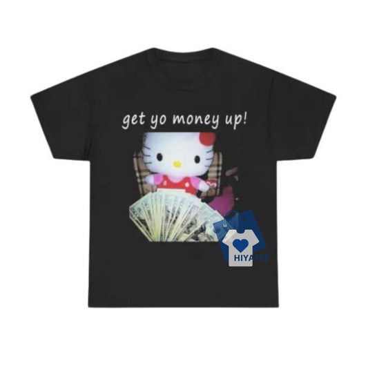 Kitty Cat Get Yo Money Up – Vintage Y2K Streetwear Tee for Bold Style-Hiyatee