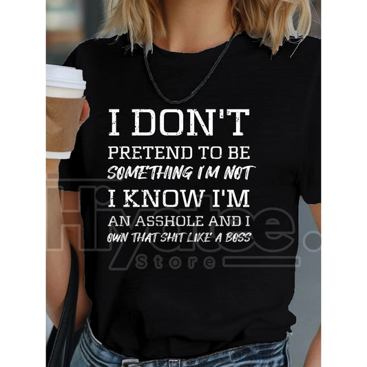 "Know I'm an Asshole" Women's Black Cotton T-Shirt – Bold Boss Graphic Tee - Hiyatee