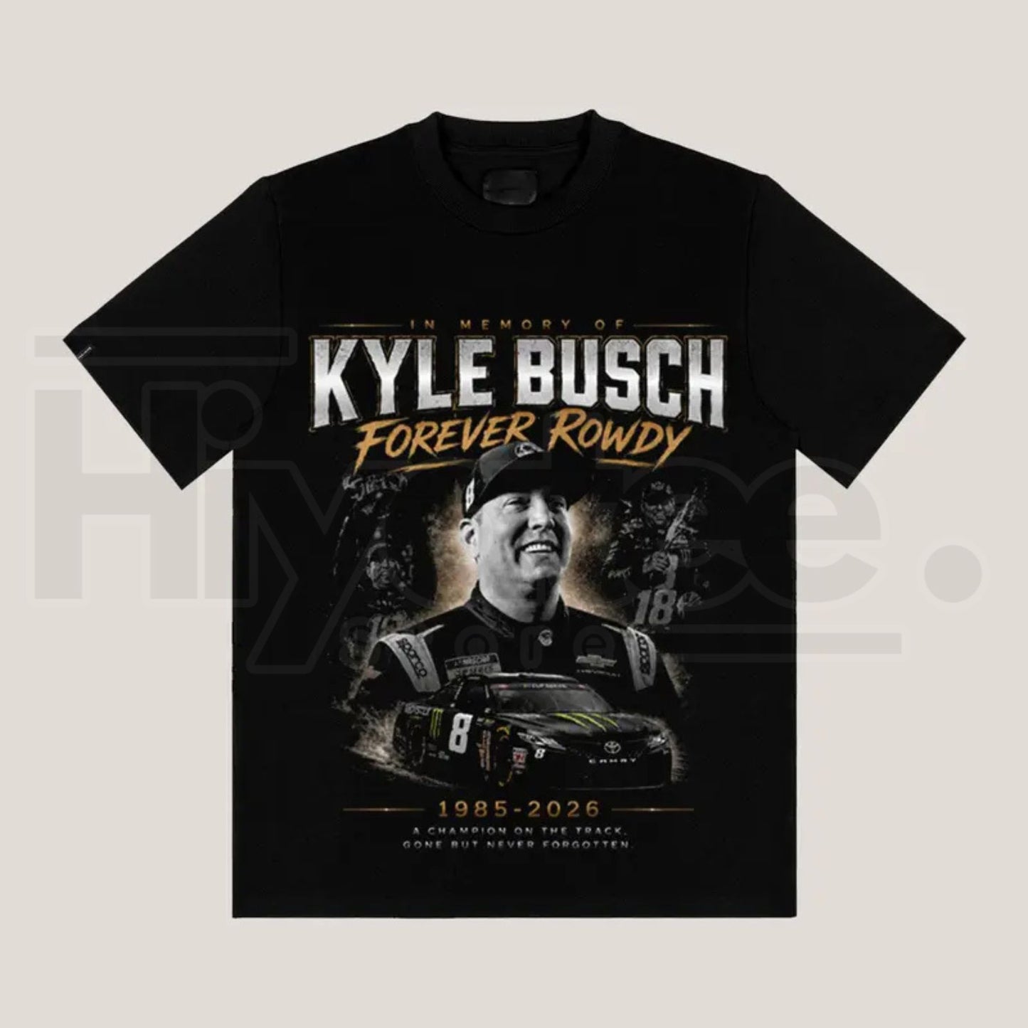 Kyle Busch Forever Rowdy T-Shirt – Vintage NASCAR Racing Fan Graphic Tee - Hiyatee