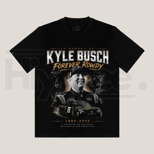 Kyle Busch Forever Rowdy T-Shirt – Vintage NASCAR Racing Fan Graphic Tee - Hiyatee