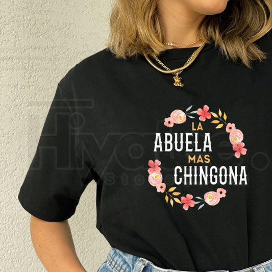 "La Abuela Más Chingona" – Spanish Grandma Floral Arch Graphic Top - Hiyatee