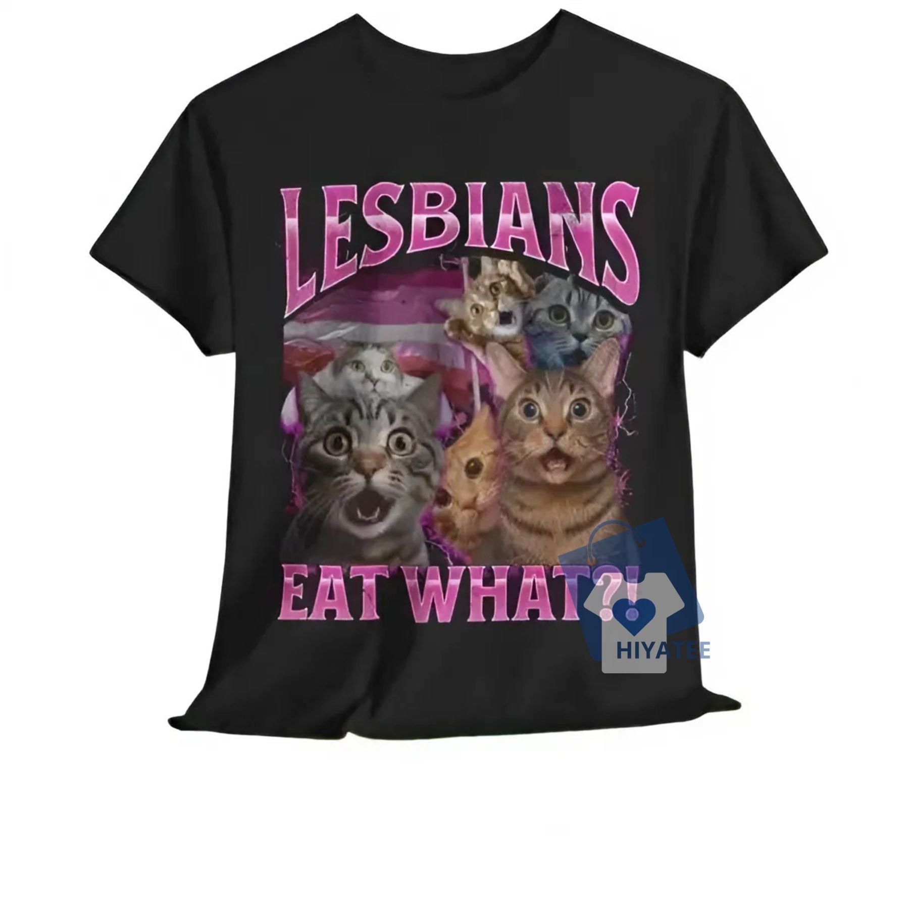 Lesbians Eat What?! Cat Meme Shirt – Funny Unhinged 90s Bootleg Graphic Tee-Hiyatee
