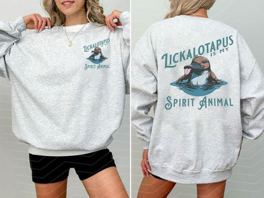 Lickalotapus is my Spirit Animal Sweatshirt,  Lickalopus Is My Spirit Animal shirt, Retro Trending Sweatshirt, Funny Meme , Vintage Unisex Tee, Funny Animal Shirt