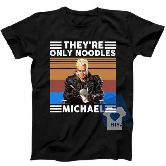 Lost Boys Noodles Shirt – Funny Cult Movie Quote Tee for Horror Fans-Hiyatee