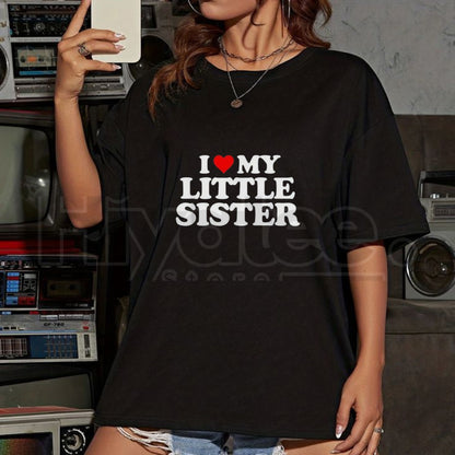 Made in USA "I Love My Little Sister" Classic T-Shirt – Heart Funny Fun Gift Tee - Hiyatee