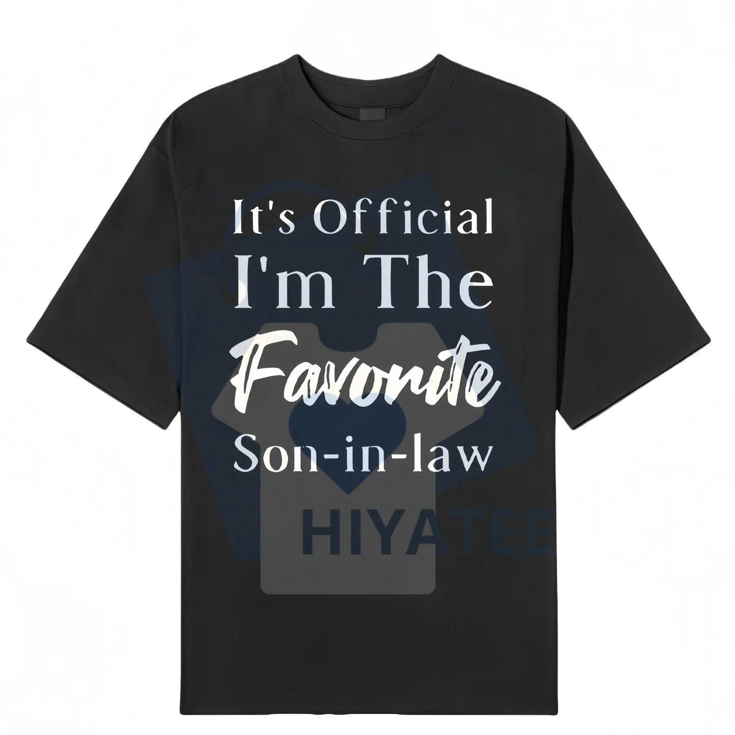 Men's "Favorite Son-in-Law" T-Shirt – Classic 100% Cotton Dark Blue Breathable Top - Hiyatee
