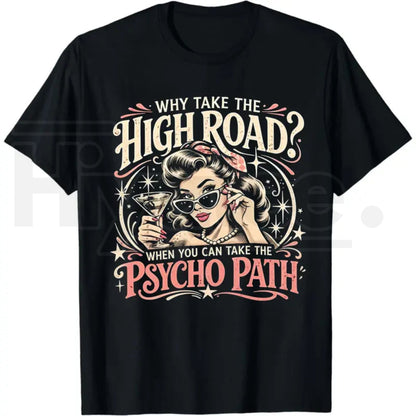 Men's "Psycho Path" Meme T-Shirt – Funny Casual Graphic Tee - Hiyatee