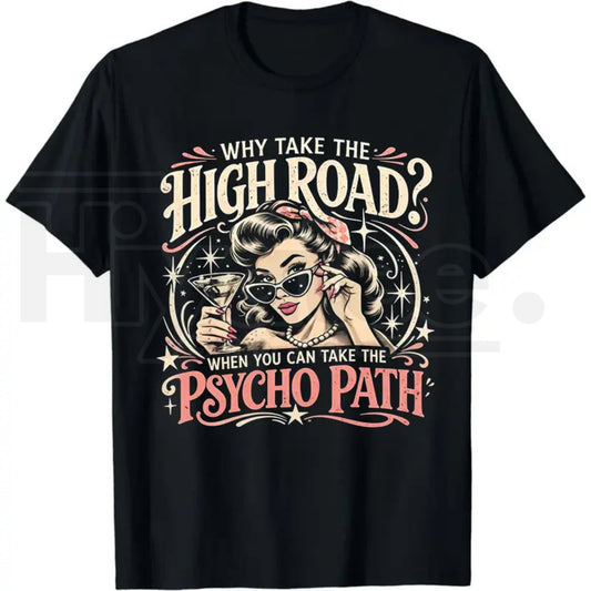 Men's "Psycho Path" Meme T-Shirt – Funny Casual Graphic Tee - Hiyatee