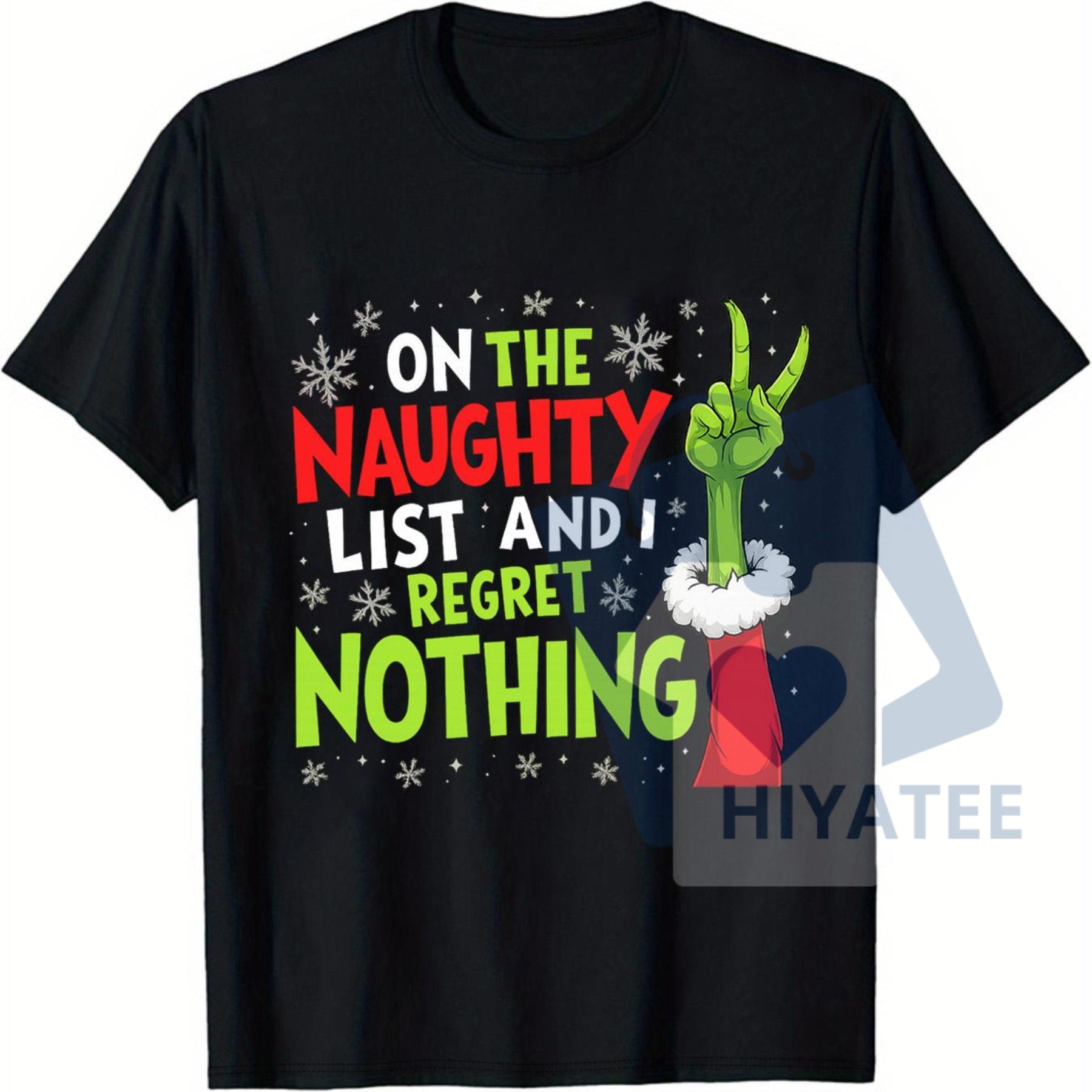 Men's Trending "On The Naughty List And I Regret Nothing" Grinch Christmas Tee - Hiyatee