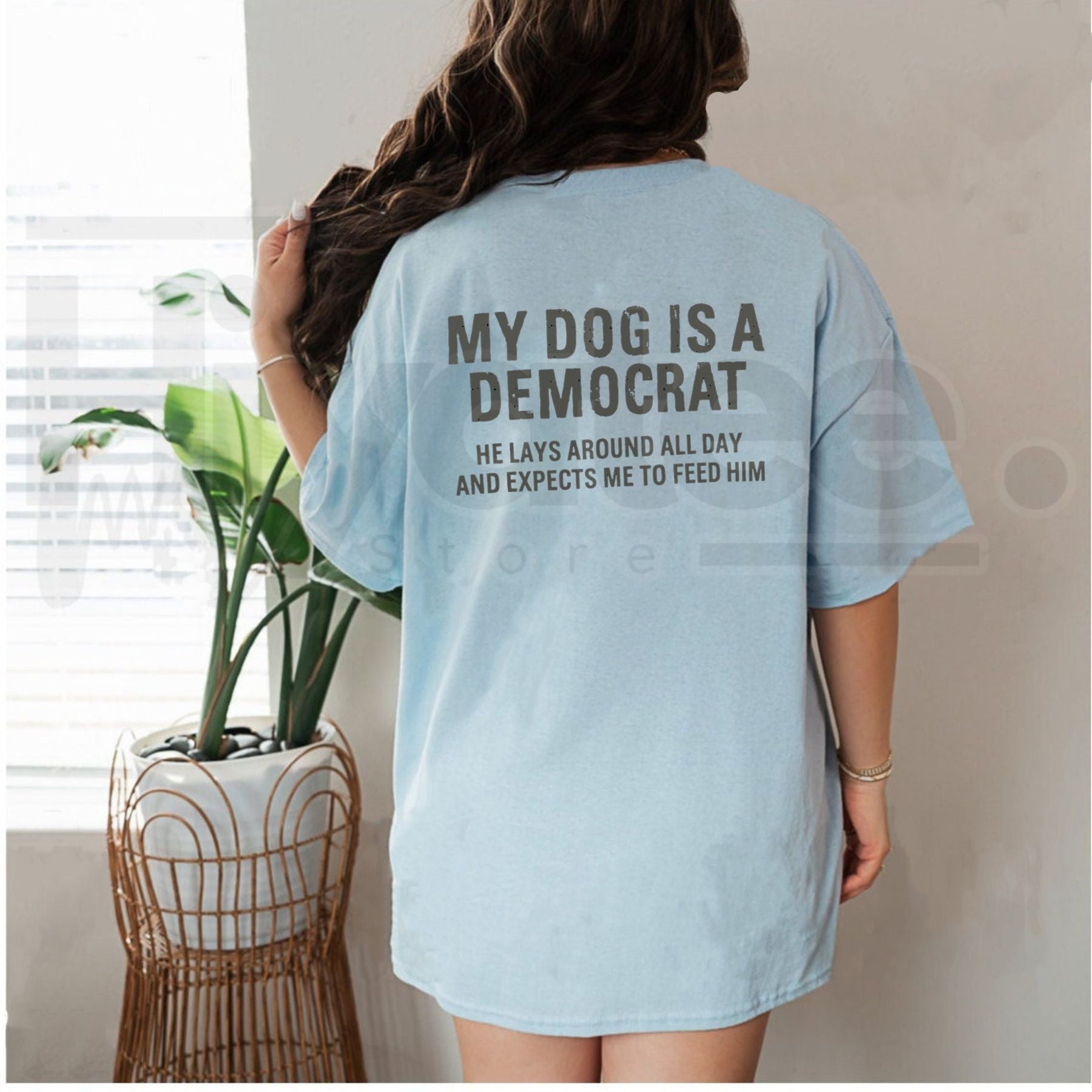 My Dog Is A Democrat Funny Political Shirt – Sarcastic Pet Lover Graphic Tee.. - Hiyatee
