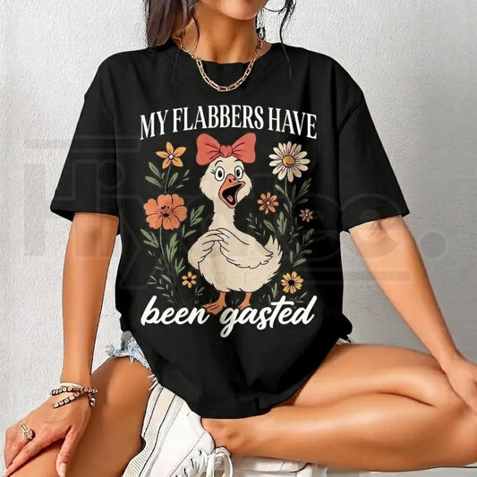 "My Flabbers Have Been Gasted" – Snarky Sarcastic Goose Graphic Top - Hiyatee