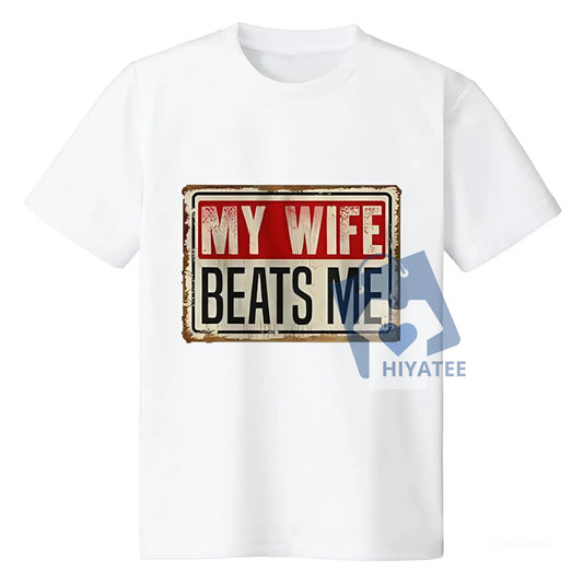 My Wife Beats Me (At Everything) – Funny Husband T-Shirt-Hiyatee