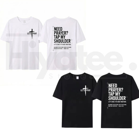 "Need Prayer? Tap My Shoulder" T-Shirt – Matthew 18:20 Christian Faith Tee - Hiyatee