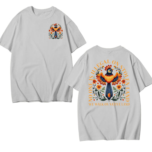 No Human Is Illegal on Stolen Land 2 side T-shirt, Human Rights Activism T-shirt, Anti Racist Protest T-shirt, Native Americans Immigrant- Hiyatee