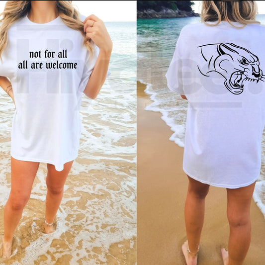 Not For All All Are Welcome T-Shirt – Inclusive Statement Quote Tee - Hiyatee