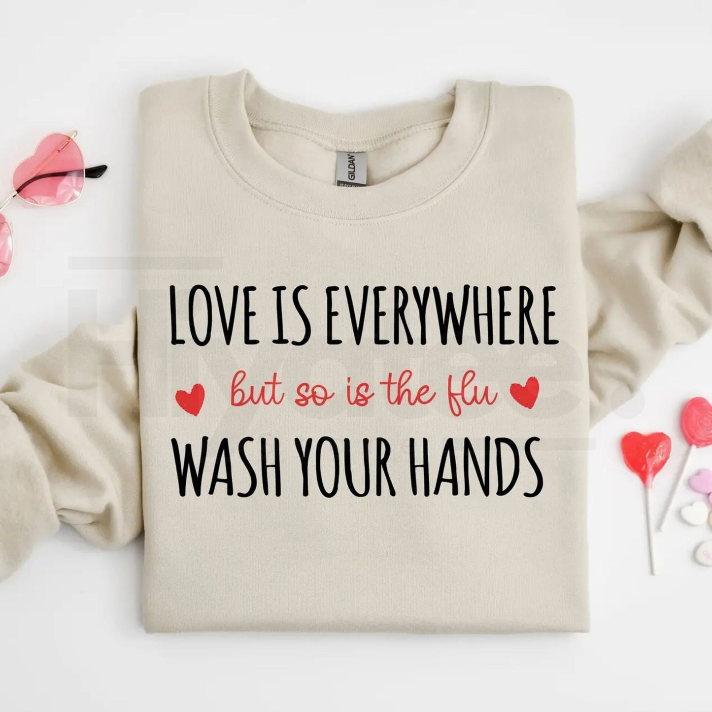 Nurse Valentine’s Day Sweatshirt: Love Is Everywhere Wash Your Hands Medical Top - Hiyatee