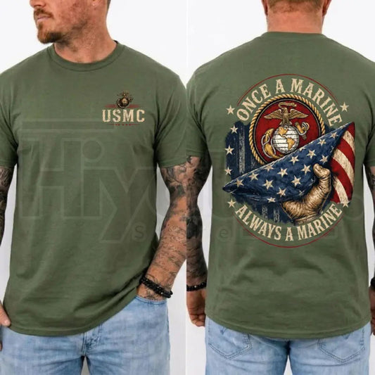 Once a Marine Always a Marine T-Shirt – USMC Veteran Patriotic Graphic Tee - Hiyatee