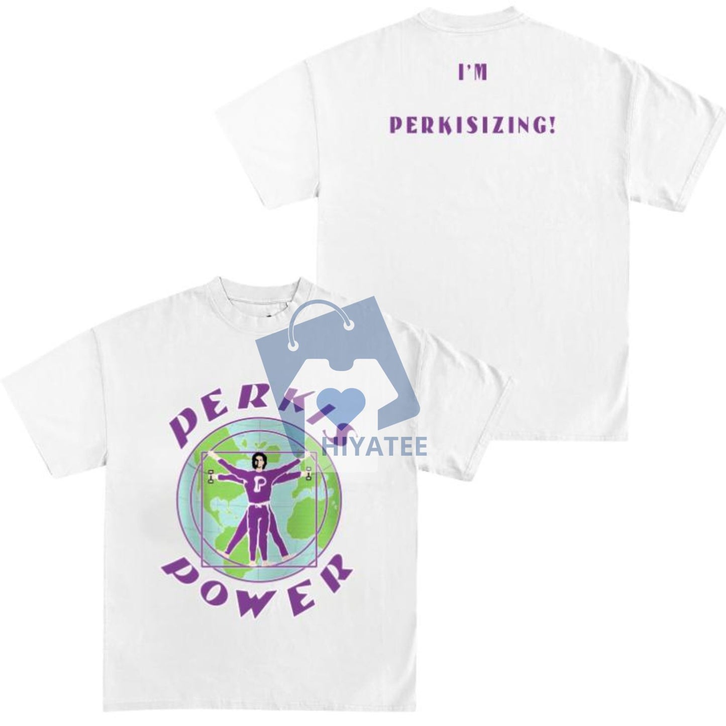 Perkis Power T-Shirt – “I'm Perkisizing!” Heavyweights Movie Tee-Hiyatee