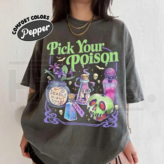 Pick Your Poison Vintage Comfort Colors Princess Halloween Shirt - Hiyateee