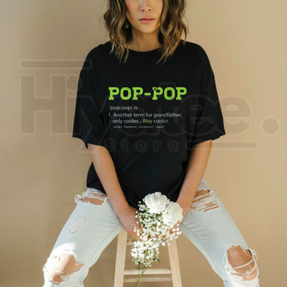 Pops Definition Shirt for Grandpa – Cool Pop-Pop Father's Day Gift T-Shirt - Hiyatee