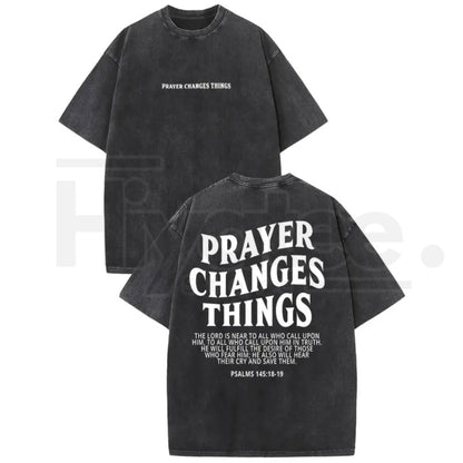 Prayer Changes Everything Vintage Washed T-Shirt – Faith Graphic Cotton Oversized Tee - Hiyatee