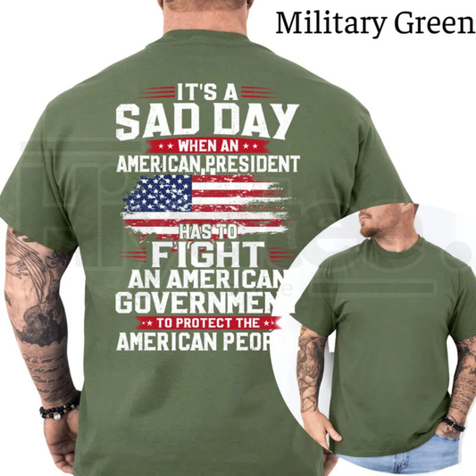 President Fight To Protect The American People T-Shirt – Conservative Political Graphics Tee - Hiyatee