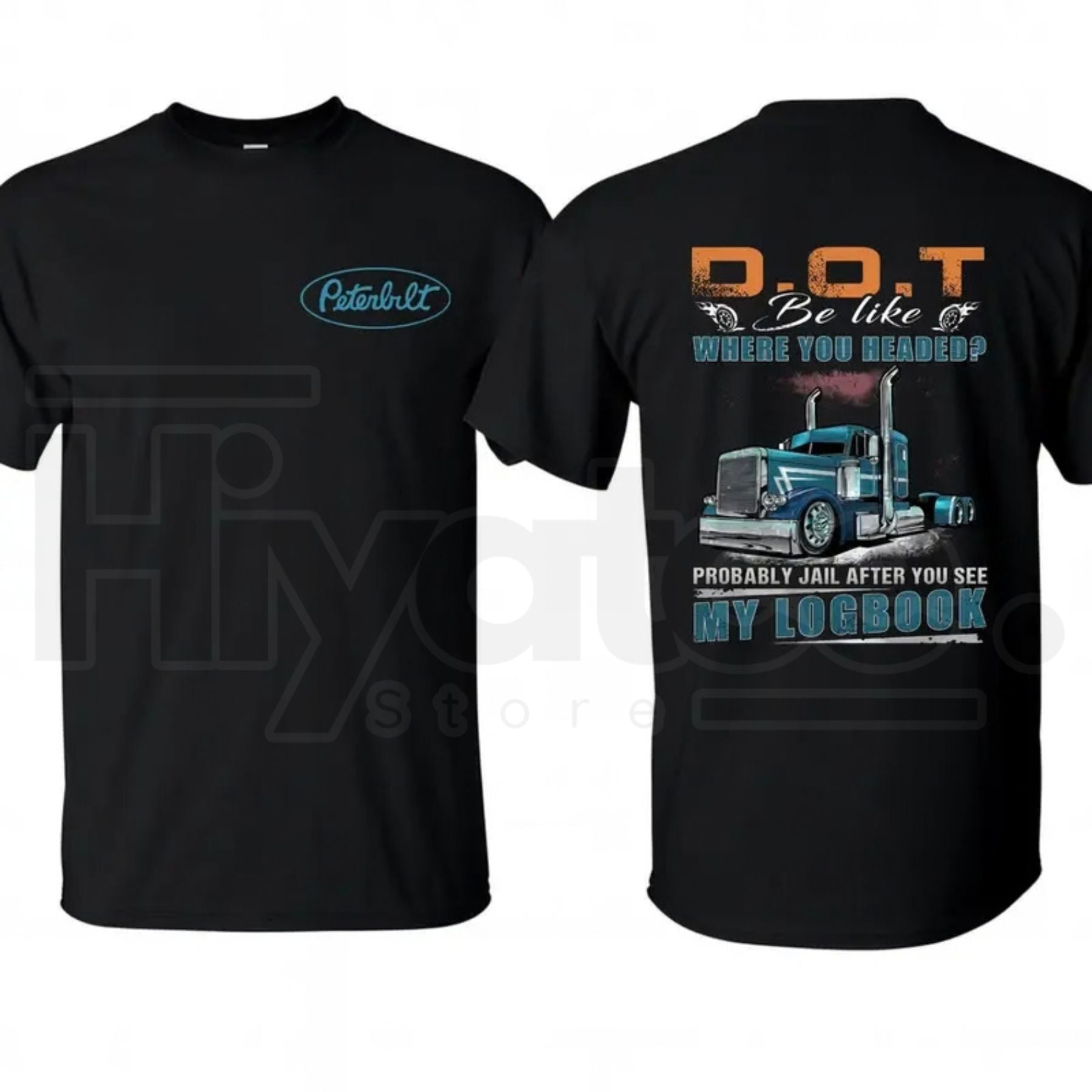 "Probably Jail" Peterbilt Trucker T-Shirt – Funny D.O.T. Logbook Joke T-Shirt - Hiyatee