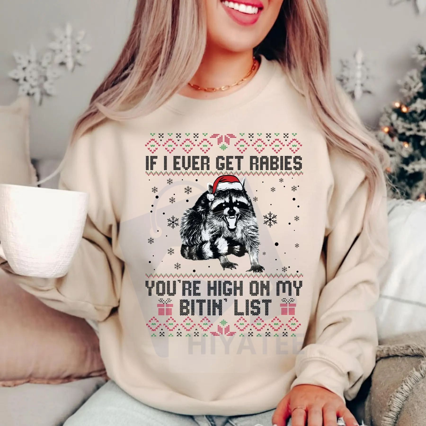 Rabies Bitin' List Funny Christmas Sweatshirt - Hiyatee