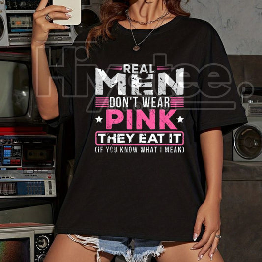 "Real Men Don't Wear Pink" Classic T-Shirt – Funny Sarcastic Cat Graphic Tee - Hiyatee