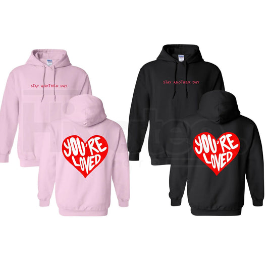 SAD "Stay Another Day" Valentine's Day Hoodie - Hiyatee