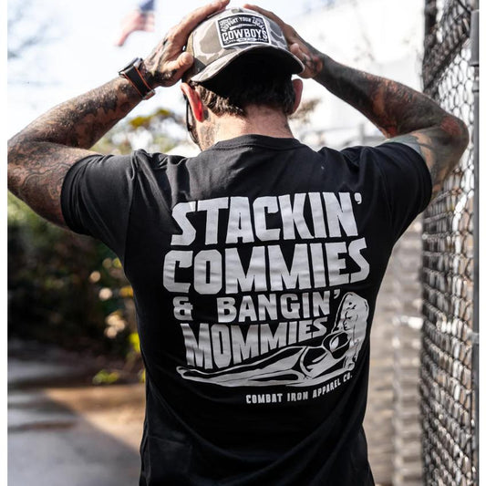 STACKIN' COMMIES AND BANGIN' MOMMIES MEN'S T-SHIRT, Blue Collar Tops, Clothing Casual Menswear Crewneck Unisex