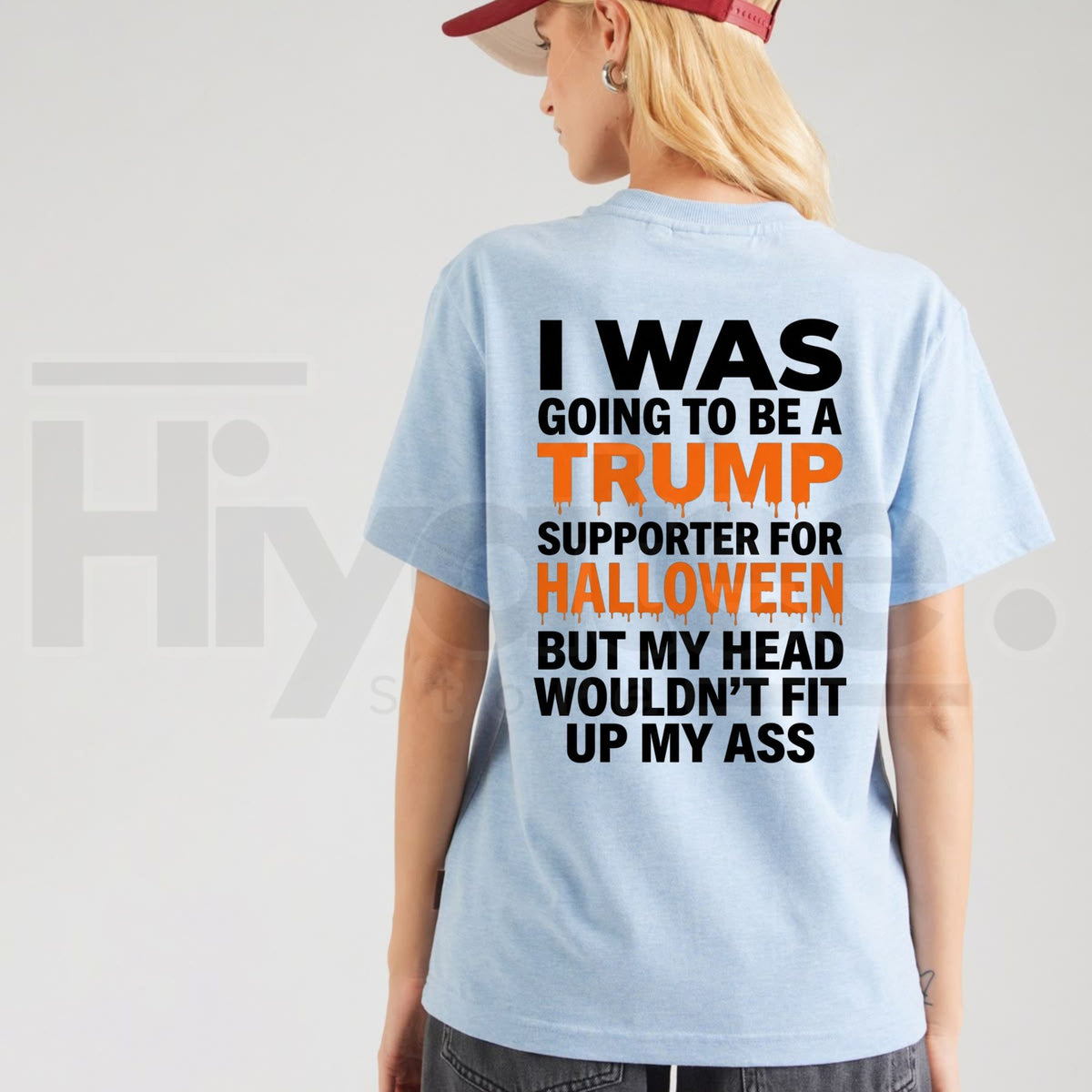Satirical Political Humor Back Print T-Shirt – Funny Slogan Halloween Party Graphic Tee - Hiyatee