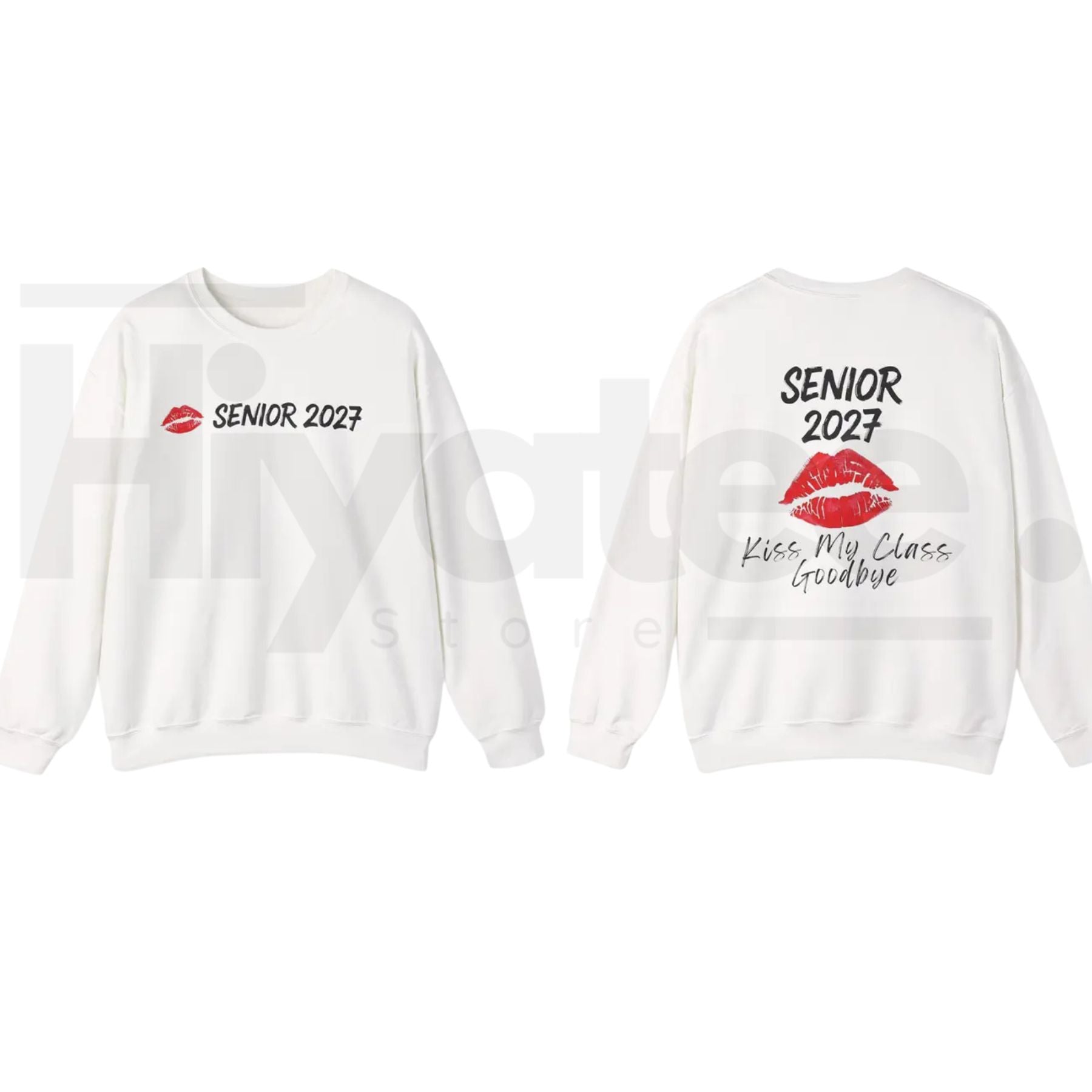 Senior 2027 Kiss My Class Goodbye Sweatshirt: Funny Graduation Senior Shirt - Hiyatee