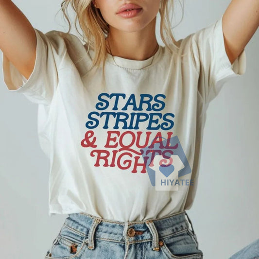 Stars and Stripes Equal Rights Women’s T-Shirt – Feminist Patriotic Tee, Soft Cotton USA Equality Shirt-Hiyatee