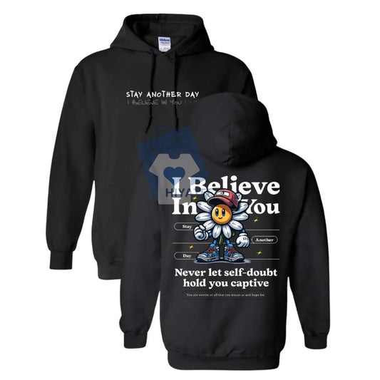  Stay Another Day Hoodie – Mental Health Awareness Unisex Pullover-Hiyatee