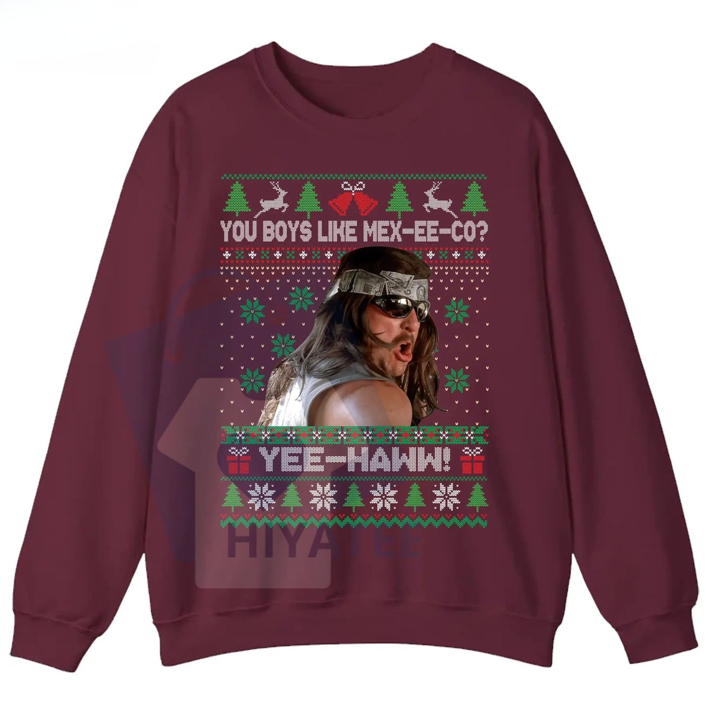 Super Troopers Ugly Sweatshirt: "You Boys Like Mexico" Steve Lemme Quote Shirt - Hiyatee