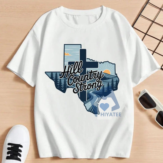 Texas Strong 2025 Shirt – Hill Country Strong Tee Supporting Flood Relief Efforts-Hiyatee