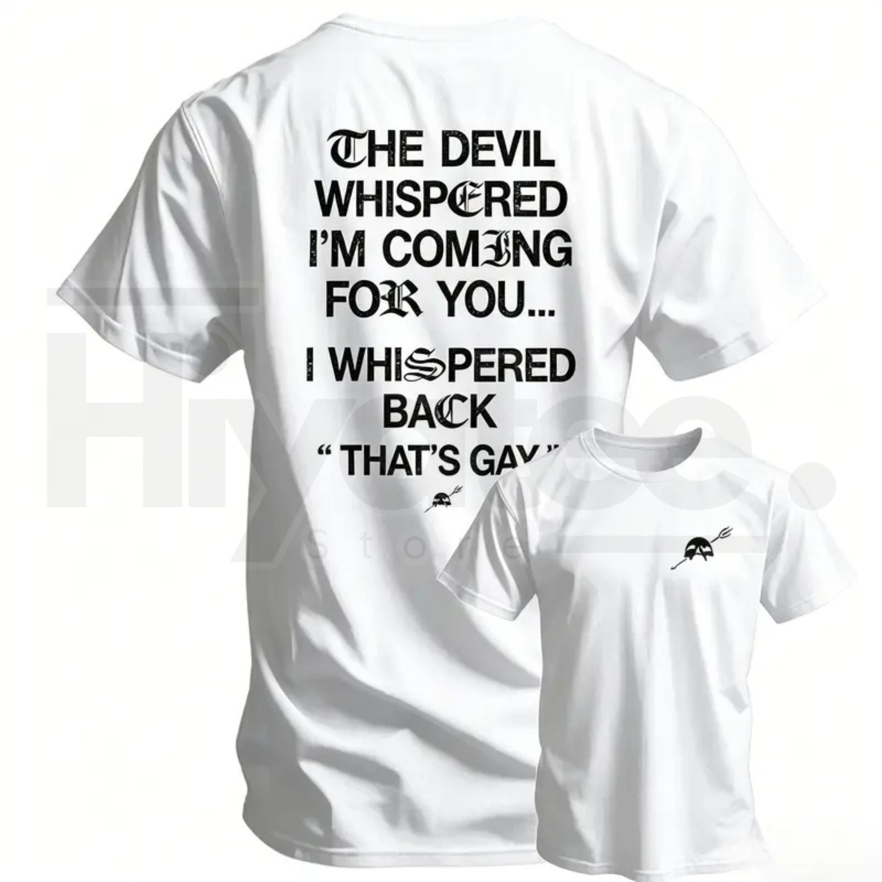 The Devil Whispered I'm Coming For You Men's T-Shirt – Funny Sarcastic Training Tee - Hiyatee