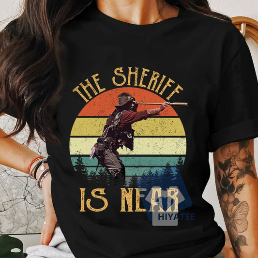 The Sheriff Is Near T-Shirt – 70s Western Movie Graphic Tee-Hiyatee