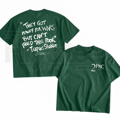 They Got Money For Wars T-Shirt – 90s Hip Hop Lyric Graphic Tee, Vintage Rap Music Shirt - Hiyatee