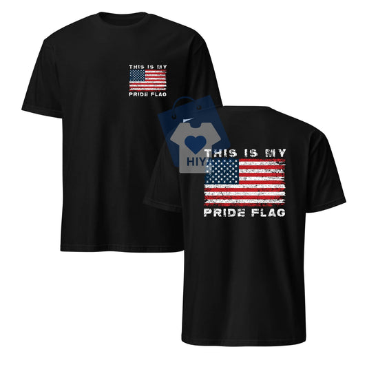  This Is My Pride Flag T-Shirt – Distressed American Flag Graphic Tee-Hiyatee
