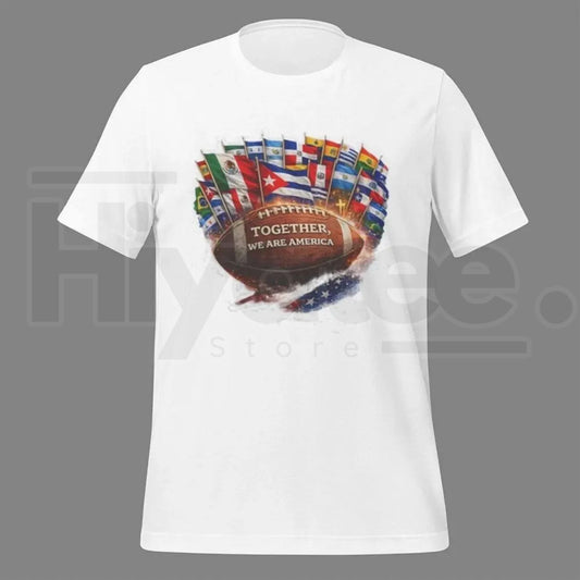 "Together We Are America" Football Graphic Tee – Latinos Valentine's Gift - Hiyatee