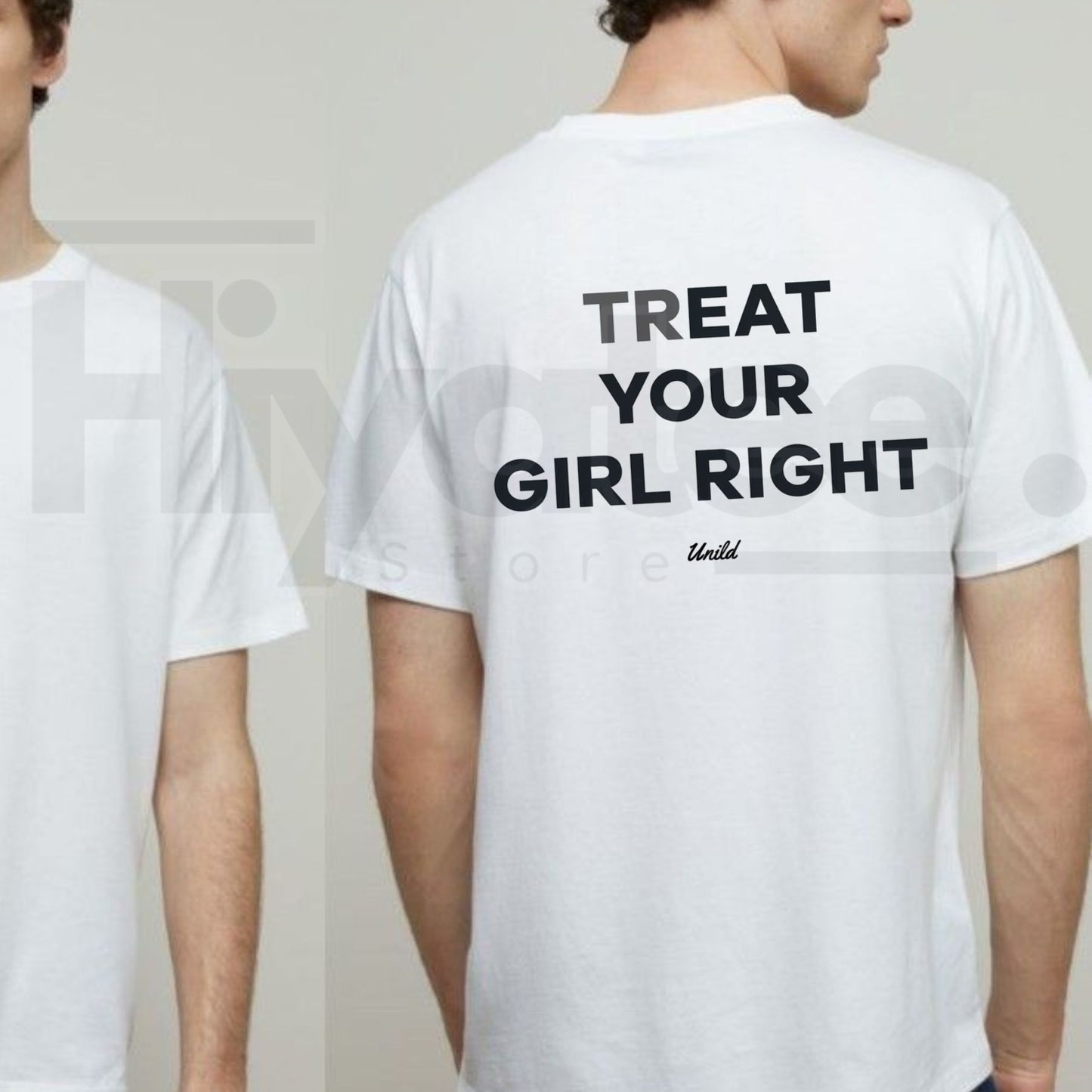 Treat Your Girl Right Men's T-Shirt – Funny Relationship Advice Graphic Tee - Hiyatee