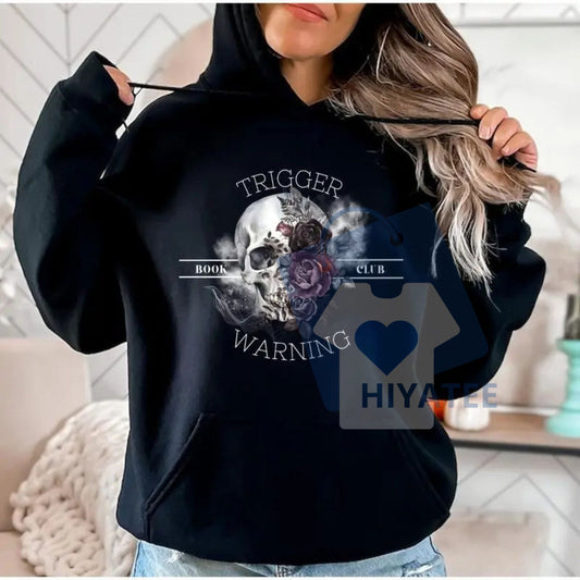 "Trigger Warning Reading" Hoodie – Cozy Book Lover Sweatshirt, Booktrovert Reader Gift, Dark Romance & Bookish Aesthetic, Gift for Him & Her - Hiyatee