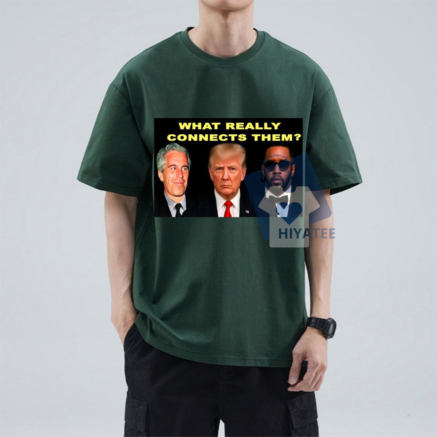 Trump, Diddy, Epstein – What Really Connects Them? Shirt – Statement American Graphic Tee, Unisex Political Conversation Starter-Hiyatee